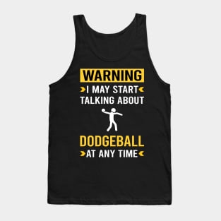 Warning Dodgeball Tank Top